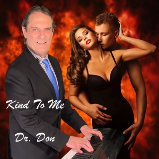 Dr Don - Kind To Me